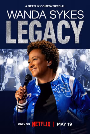 Wanda Sykes: Legacy, now streaming on Netflix