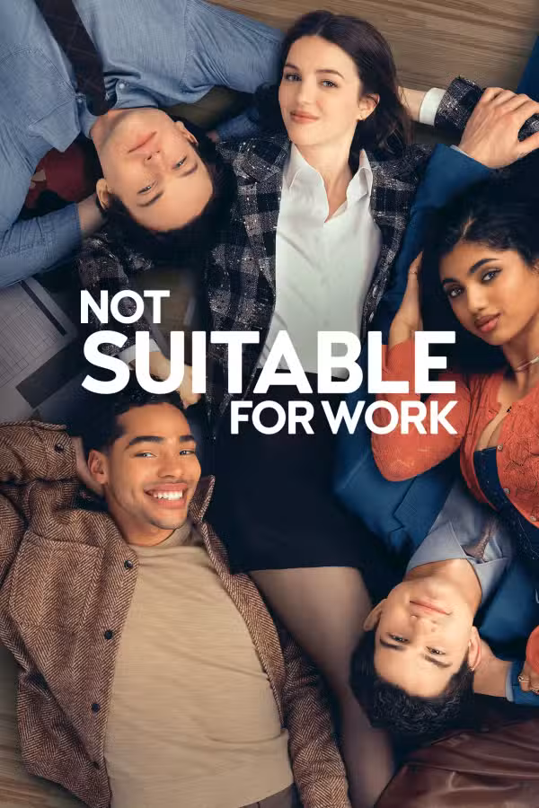 Not Suitable for Work follows five twentysomethings navigating careers and relationships in New York