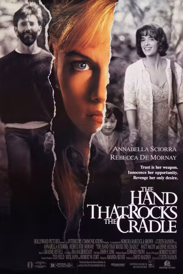 The Hand That Rocks the Cradle made audiences suspicious of nannies for a generation.